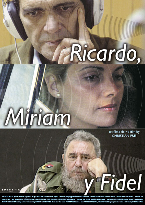 Ricardo, Miriam y Fidel